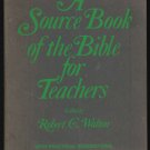 A Source Book of the Bible for Teachers 1970 HB w/DJ   FREE Shipping