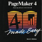 PageMaker 4 FOR THE MACINTOSH Made Easy 1990   FREE Shipping