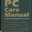 PC CARE Manual FIRST EDITION 1987 TAB HB   FREE Shipping