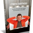 Stress Soothers eBook in PDF Format with Digital Delivery!  [Download]