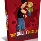 The Bully Buster eBook in PDF Format with Digital Delivery!  [Download]