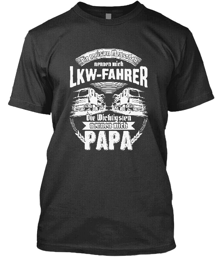 Papa LKW Fahrer Spruch Vater Trucker Männer TShirt S,M,L,XL,2XL