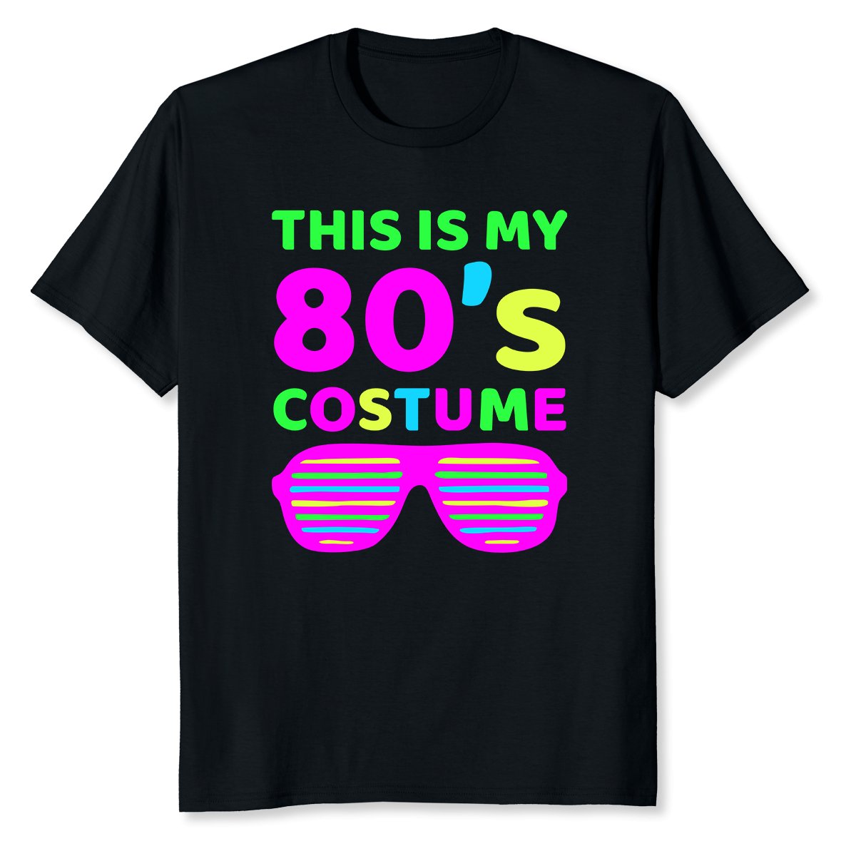 This is my 80s Costume Outfit Gift Eighties Retro Party T-Shirt S,M,L ...