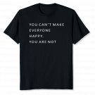 You Can't Make Everyone Happy You Are Not an Avocado T-Shirt S,M,L,XL,2XL