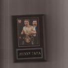 JOHNNY TAPIA BOXING PLAQUE