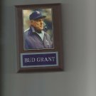 BUD GRANT PLAQUE MINNESOTA VIKINGS FOOTBALL NFL