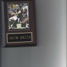 DREW BREES PLAQUE NEW ORLEANS SAINTS FOOTBALL NFL GAME ACTION