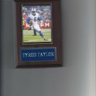 TYROD TAYLOR PLAQUE BUFFALO BILLS FOOTBALL NFL