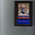 TOM BRADY PLAQUE NEW ENGLAND PATRIOTS FOOTBALL NFL