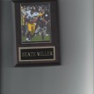 HEATH MILLER PLAQUE PITTSBURGH STEELERS FOOTBALL NFL
