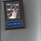 DIRK NOWITZKI PLAQUE DALLAS MAVERICKS BASKETBALL NBA