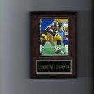 DERMONTI DAWSON PLAQUE PITTSBURGH STEELERS FOOTBALL NFL