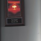 TRINITY EXPLOSION PLAQUE NUCLEAR BOMB TEST 7-16-45 THE GADGET USA WEAPON