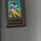 TROY POLAMALU PLAQUE PITTSBURGH STEELERS FOOTBALL NFL