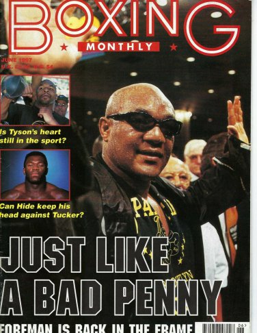 GEORGE FOREMAN BOXING MONTHLY MAGAZINE NO LABEL BOXING 6/1997