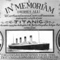 TITANIC 8X10 PHOTO RMS IN MEMORIAM R.I.P. CRUISLINER SHIP PICTURE
