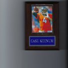 CASE KEENUM PLAQUE DENVER BRONCOS FOOTBALL NFL