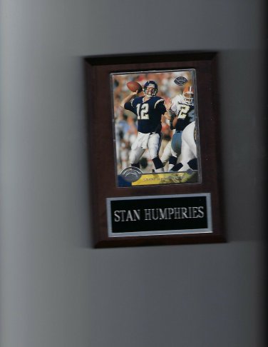 STAN HUMPHRIES PLAQUE SAN DIEGO CHARGERS FOOTBALL NFL