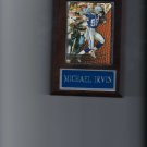 MICHAEL IRVIN PLAQUE DALLAS COWBOYS FOOTBALL NFL
