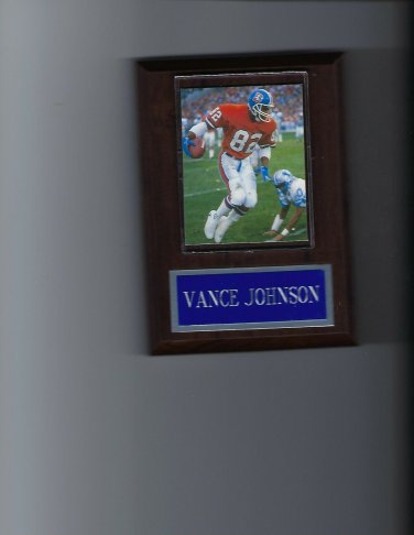 VANCE JOHNSON PLAQUE DENVER BRONCOS FOOTBALL NFL
