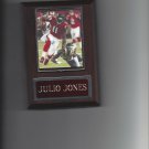 JULIO JONES PLAQUE FOOTBALL ATLANTA FALCONS NFL GAME ACTION