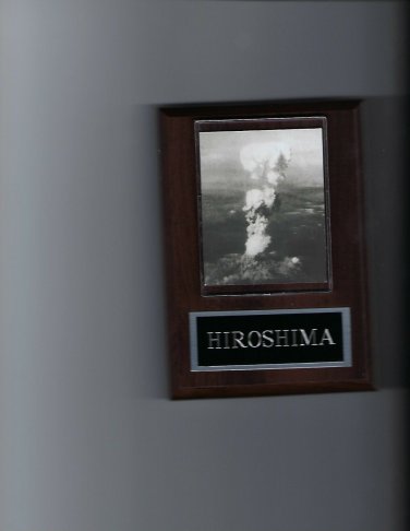 HIROSHIMA PLAQUE NUCLEAR BOMB TEST 7-16-45 THE GADGET USA WEAPON
