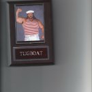 TUGBOAT PLAQUE WRESTLING WWE WWF WCW