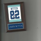 JASON WITTEN JERSEY PLAQUE DALLAS COWBOYS FOOTBALL NFL