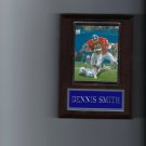 DENNIS SMITH PLAQUE DENVER BRONCOS FOOTBALL NFL