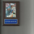 PEYTON MANNING PLAQUE INDIANAPOLIS COLTS FOOTBALL NFL
