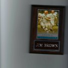 JIM BROWN PLAQUE CLEVELAND BROWNS FOOTBALL NFL