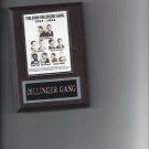JOHN DILLINGER GANG PLAQUE AMERICAN GANGSTER MOBSTER