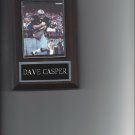 DAVE CASPER PLAQUE OAKLAND RAIDERS LA FOOTBALL NFL GAME SHOT