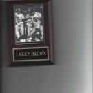 LARRY BROWN PLAQUE PITTSBURGH STEELERS FOOTBALL NFL GAME ACTION