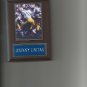 JOHNNY UNITAS PLAQUE SAN DIEGO CHARGERS FOOTBALL NFL