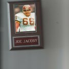 JOE JACOBY PLAQUE WASHINGTON REDSKINS FOOTBALL NFL