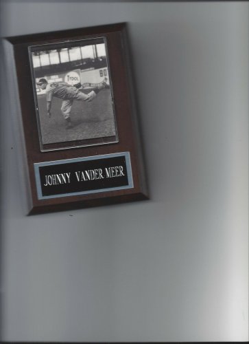 JOHNNY VANDER MEER PLAQUE CINCINNATI REDS BASEBALL MLB