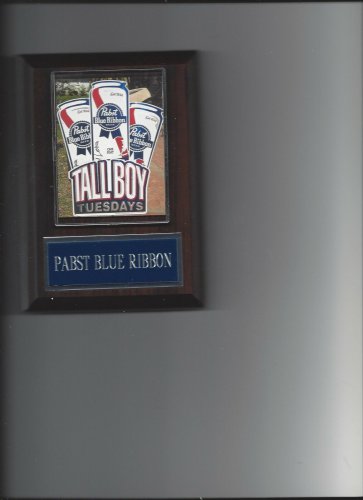PABST BLUE RIBBON PLAQUE TALL BOY TUESDAYS BEER PHOTO PLAQUE