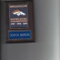 DENVER BRONCOS SB BANNER PLAQUE SUPER BOWL CHAMPS CHAMPIONS FOOTBALL NFL