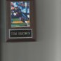 TIM BROWN PLAQUE OAKLAND RAIDERS LA FOOTBALL NFL