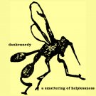 dankennedy - A Smattering Of Helplessness EP
