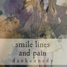 dankennedy - smile lines & pain [novel]