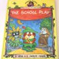 The School Play Little Critter Book Club by Gina & Mercer Mayer Children's Book