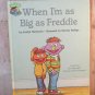 Sesame Street Muppet's When I'm as Big as Freddie Vintage Children's Book