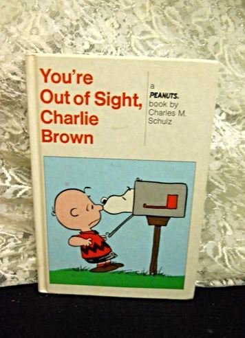 Vintage Peanuts Hardcover Comic Strip Book You're Out of Sight, Charlie Brown
