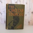 The Circular Staircase By Mary Roberts Rinehart 1908 Antique Book