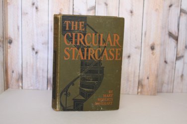 The Circular Staircase By Mary Roberts Rinehart 1908 Antique Book