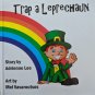 Trap a Leprechaun
