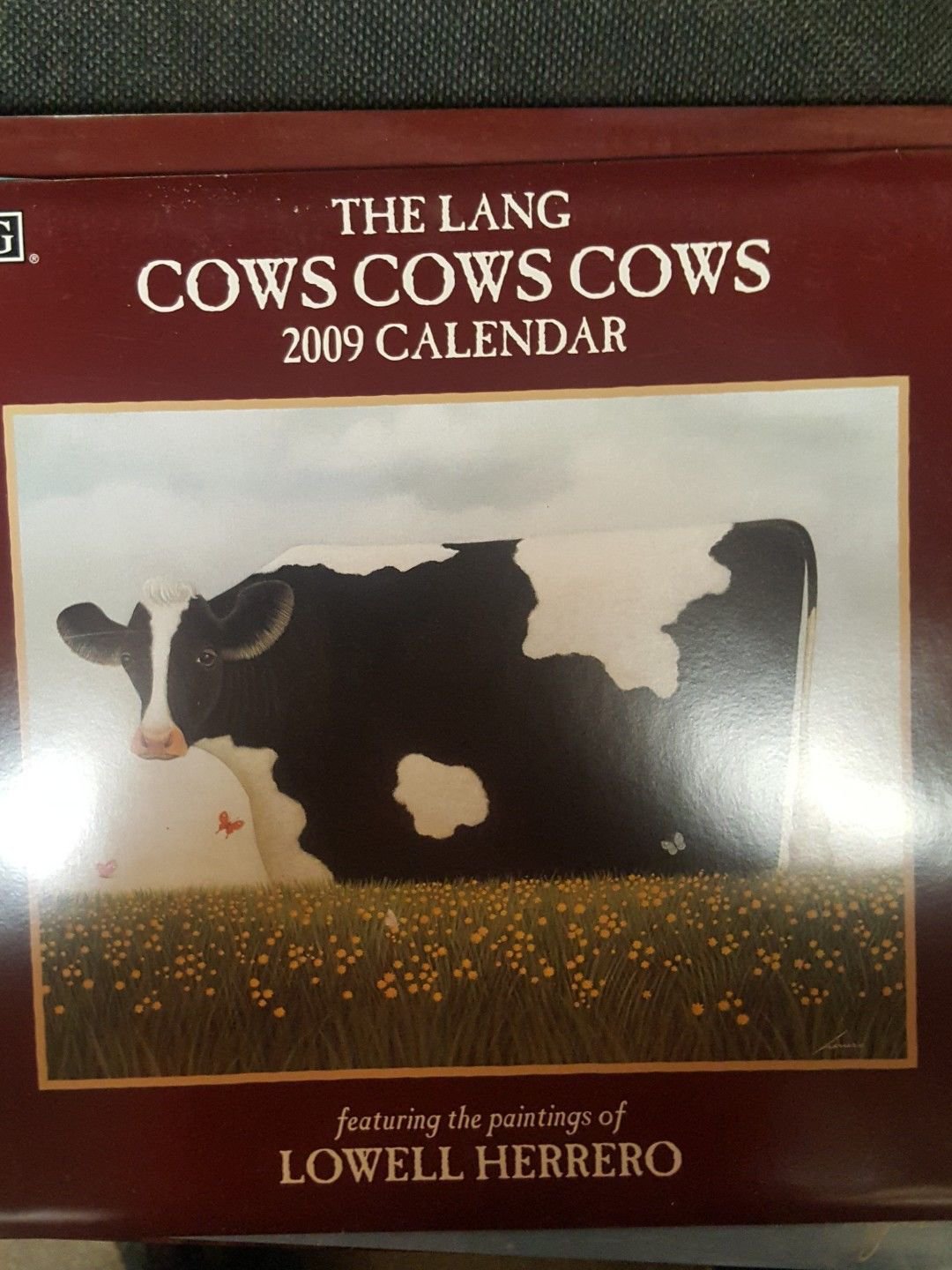 LANG LOWELL HERRERO ARTWORK 2009 COWS COWS COWS FULL SIZE CALENDAR Excellent