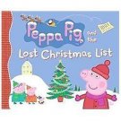 Peppa Pig and the Lost Christmas List by Candlewick Press